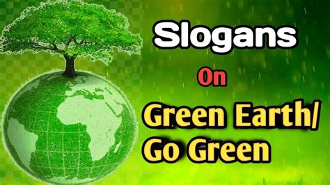 15 Best Go green slogans ideas .
